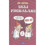EN GÜZEL DELI - SARHOŞ FIKRALARI - GENEL