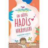 En Güzel Hadis Hikayeleri - Harun Kırkıl - 1
