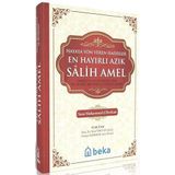 En Hayırlı Azık Salih Amel (Şamua Kağıt) Ciltli