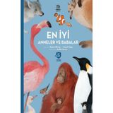 En İyi Anneler ve Babalar Süper Hayvanlar Serisi İthaki Çocuk Yayınları