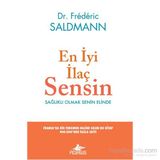 En İyi İlaç Sensin - Frederic Saldmann