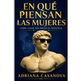 En qué piensan las mujeres: Cómo ligar sin hacer el ridículo: 1