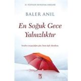 En Soğuk Gece Yalnızlıktır - Baler Anıl