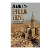 En Uzun Yüzyıl - Altan Tan - Çıra Yayınları