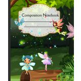Enchanted Magical Forest Fairy Composition Notebook | 120-Pages