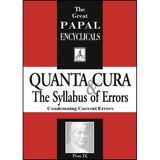 Encyclical: Quanta Cura & The Syllabus of Errors