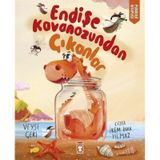 Endişe Kavanozundan Çıkanlar - Psikoloji Kitaplığı - Veysi Çeri - Timaş Çocuk
