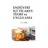 Endüstri İçi Ticaret: Teori ve Uygulama - Zeynep Köse
