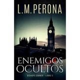 Enemigos Ocultos (Bishops Corner, Band 5)