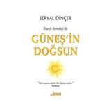 Enerji Astroloji ile Güneş’in Doğsun - Seryal Dinçer