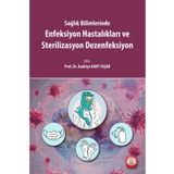 Enfeksiyon Hastalıkları ve Sterilizasyon Dezenfeksiyon - Ankara Nobel Tıp Kitabevi