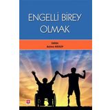 Engelli Birey Olmak Ekin Basım Yayın