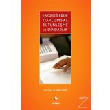 Engellilerde Toplumsal Bütünleşme ve Dindarlık - Vehbi Ünal