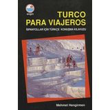 Engin Turco Para Viajeros - İspanyolar için Türkçe Konuşma Klavuzu