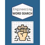 Engineering Word Search Puzzle Book: Word searches with easy to read print about Engineering, Math, Science, Periodic Table, and More.