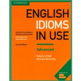 English Idioms in Use Advanced Book with Answers: Vocabulary Reference and Practice