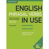 English Phrasal Verbs in Use Advanced Book with Answers : Vocabulary Reference and Practice