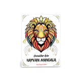 Enine Boyuna Eğitim Çocuklar İçin Mandala Boyama Kitabı (50 HAYVAN Mandala)