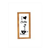 Enma Life Çay Kahve Köşesi Duvar Dekoru I Love Coffe Beyaz Zeminli Ahşap Çerçeveli Tablo