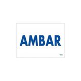 Ennalbur Amabar Uyarı Levhası 17,5 x 25 cm KOD:1652