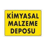 Ennalbur Dek FL792 Kimyasal Malzeme Deposu Uyarı Levhası 25 x 35 cm