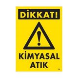 Ennalbur Dikkat Kimyasal Atık Uyarı Levhası 25 x 35 cm KOD:796