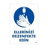 Ennalbur Ellerinizi Dezenfekte Edin Uyarı Levhası 25 x 35 cm KOD:1249