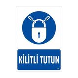 Ennalbur Kilitli Tutun Uyarı Levhası 25X35 KOD:601