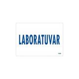 Ennalbur Laboratuvar Uyarı Levhası 17,5X25 KOD:1656