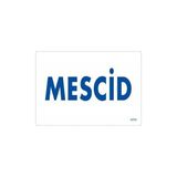 Ennalbur Mescid Uyarı Levhası 17,5X25 KOD:1771