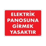 Ennalbur PVC 25x35 1118 İkaz Levhası