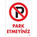 Ennalbur PVC 25x35 1598 İkaz Levhası