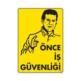 Ennalbur PVC 25x35 400 İkaz Levhası