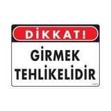 Ennalbur Pvc İkaz Levhası 25X35 Kod:1401