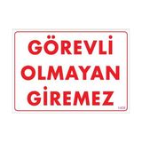 Ennalbur Pvc İkaz Levhası 25X35 Kod:1408