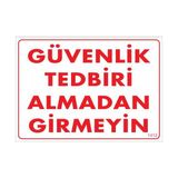 Ennalbur Pvc İkaz Levhası 25X35 Kod:1412