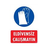 Ennalbur Pvc İkaz Levhası 25X35 Kod:29