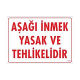 Ennalbur Pvc İkaz Levhası 25X35 Kod:420