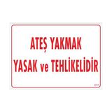 Ennalbur Pvc İkaz Levhası 25X35 Kod:877