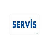 Ennalbur Servis Uyarı Levhası 17,5 x 25 cm KOD:1743