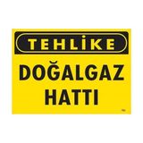 Ennalbur Tehlike Doğalgaz Hattı Uyarı Levhası 25X35 KOD:753