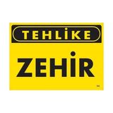 Ennalbur Tehlike Zehir Uyarı Levhası 25X35 KOD:763