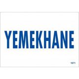 Ennalbur Yemekhane Uyarı Levhası 17,5X25 KOD:1671