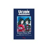 Enrique Peraz Diaz - Ucubik / Kim Ne Derse Desin Biz Biziz