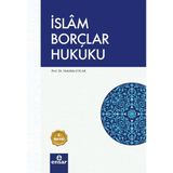 Ensar Neşriyat İslam Borçlar Hukuku - Abdullah Çolak, 2022 Yayınlı Ciltsiz Kitap, Normal Boy, Türkçe