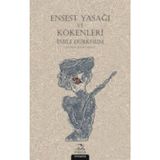 Ensest Yasağı ve Kökenleri / Emile Durkheim