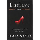 Enslave: Beauty Tames the Beast