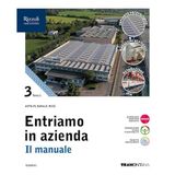 Entriamo in azienda. Il manuale. Con Quadro dei conti. Per le Scuole superiori. Con e-book. Con espansione online (Vol. 3)
