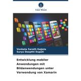 Entwicklung mobiler Anwendungen mit Bildanwendungen unter Verwendung von Xamarin