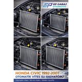 EP GARAJ OTOMOTİV HONDA CİVİC 1992-2001 MODEL UYUMLU 26 MM KALINLIĞINDA OTOMATİK VİTES SU RADYATÖRÜ